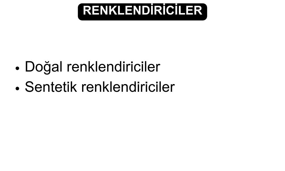 Renklendiriciler